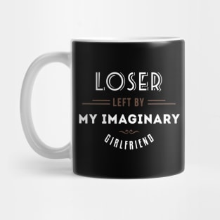 my imaginary girlfriend Mug